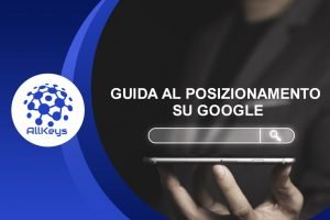 Guida al posizionamento su Google